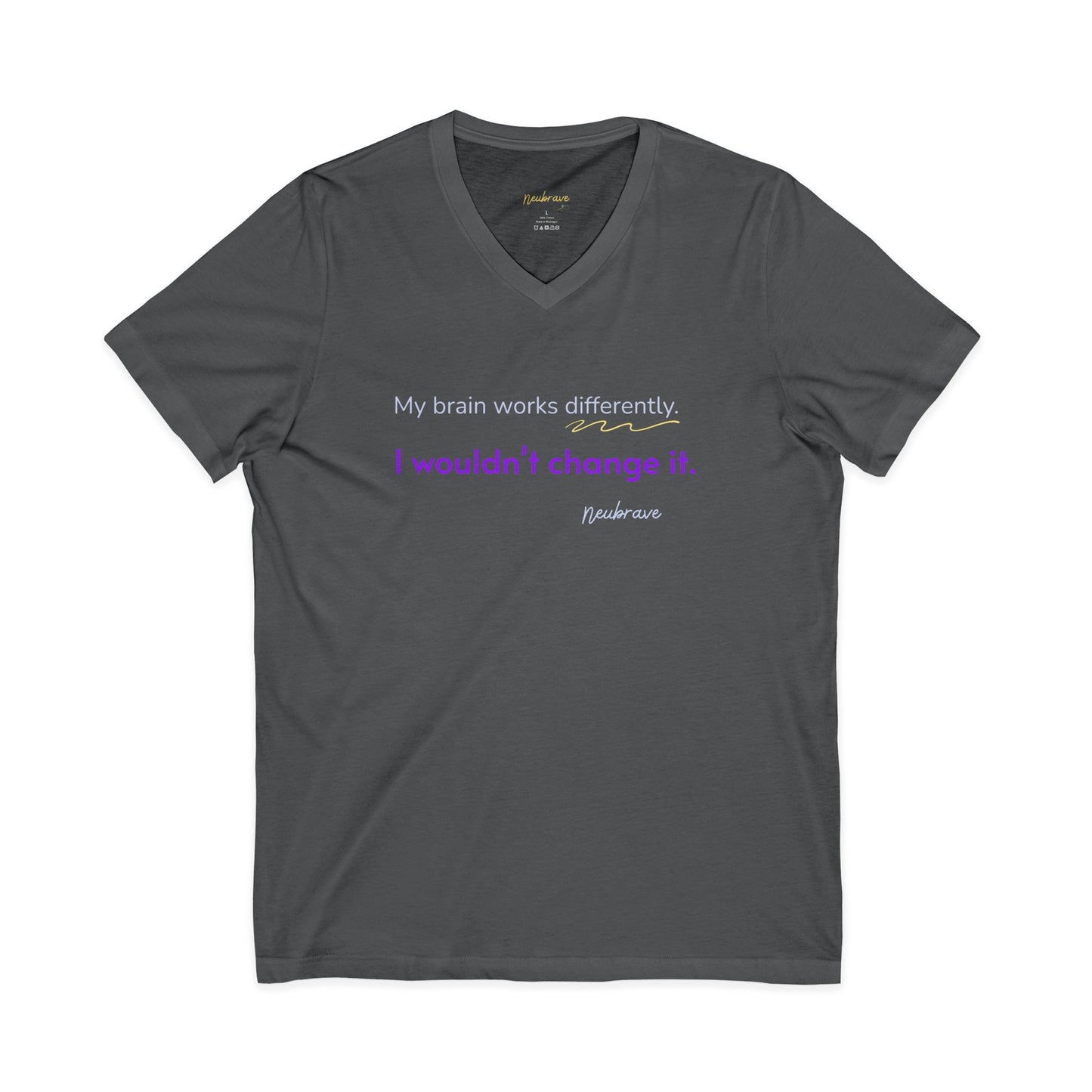 "My Brain Works Differently" — Neurodivergent V-Neck Tee | Soft Cotton · Unisex | Neubrave